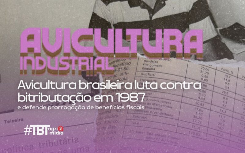avicultura brasileira busca solucoes contra bitributacao e prorrogacao de beneficios